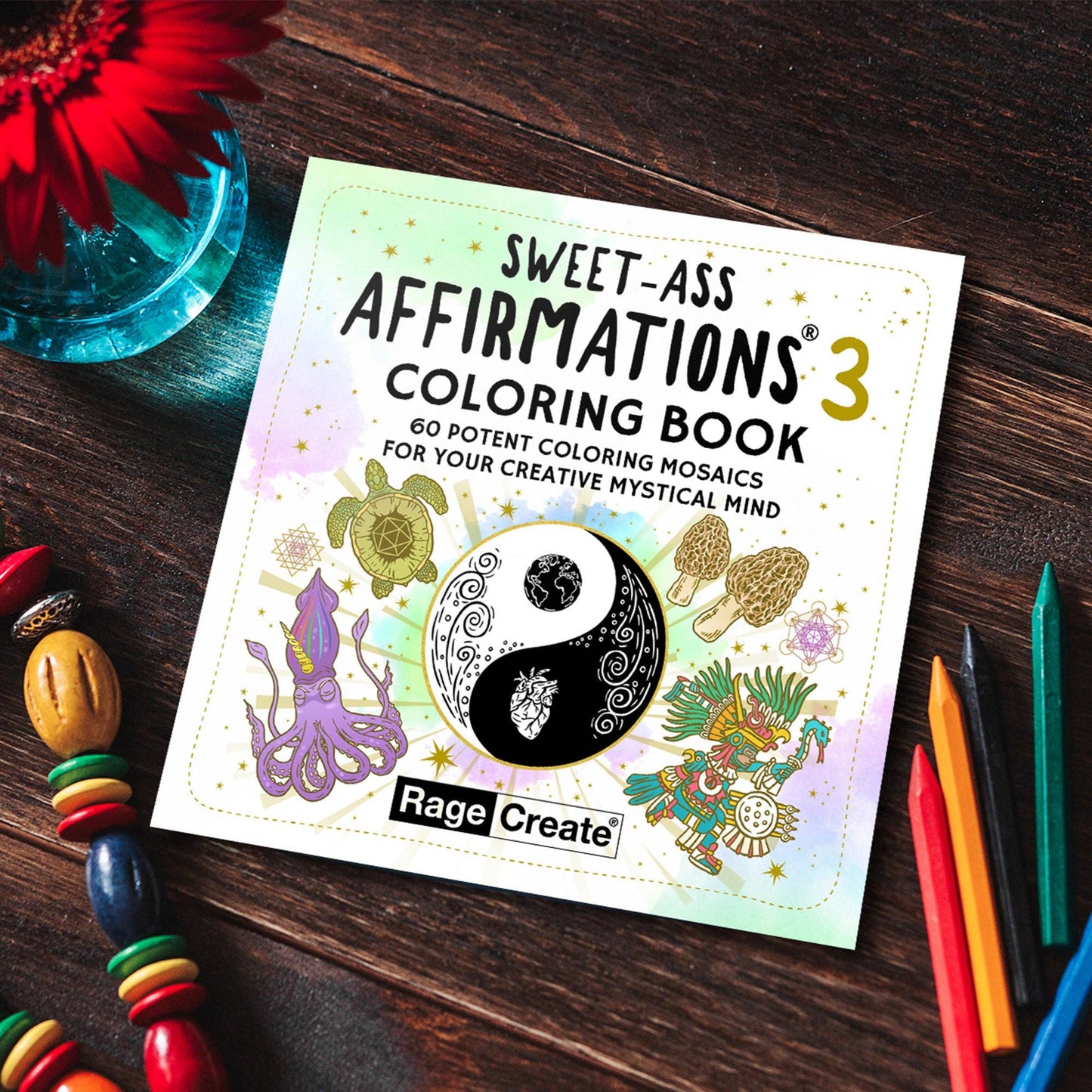 Sweet-Ass Affirmations 3 Coloring Book