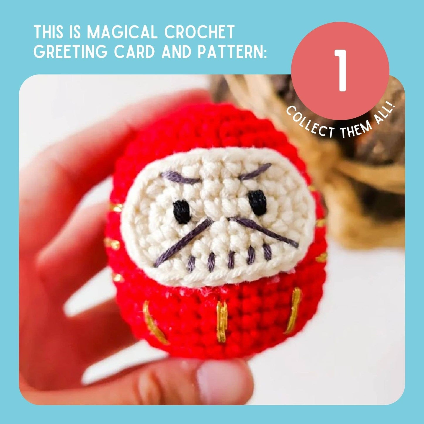Encouragement Card & Daruma Doll Crochet Pattern