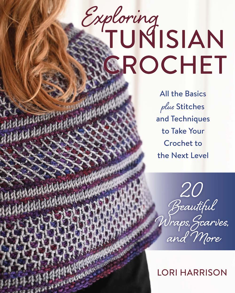 FREE Tunisian Crochet Patterns & Beginner Step-By-Step Guide
