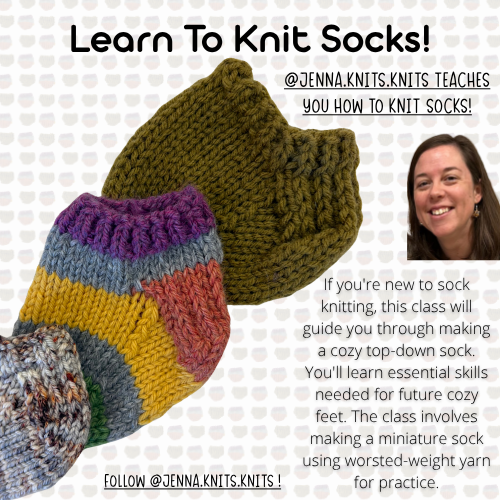 Learn to Knit Socks Workshop