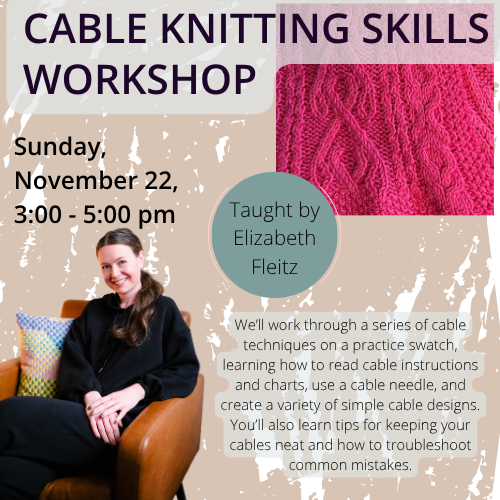 Cable Knitting Skills Workshop