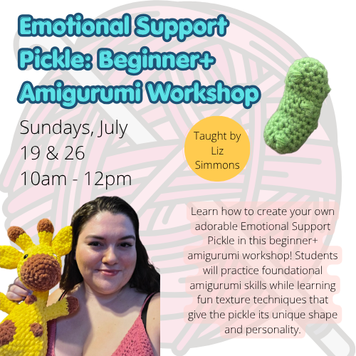 Emotional Support Pickle: Beginner+ Amigurumi Workshop
