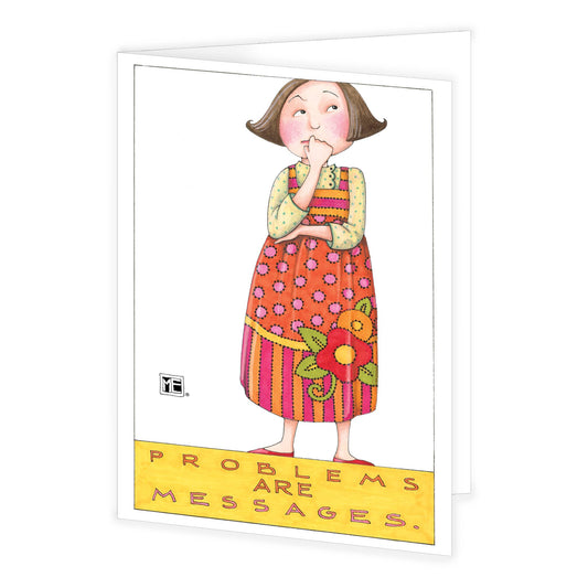 Problems Are Messages Greeting Cards