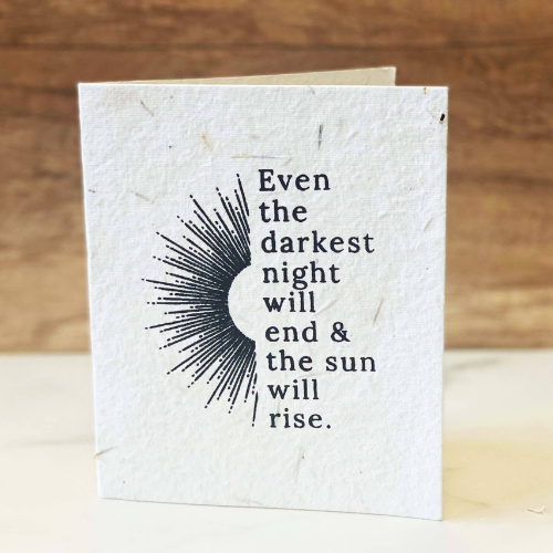 The Sun Will Rise Greeting Card