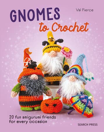 Gnomes To Crochet